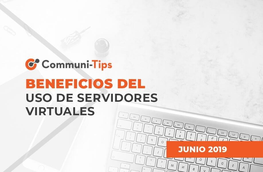 Beneficios del uso de Servidores Virtuales